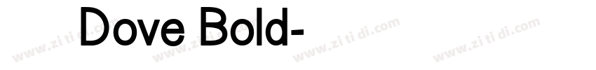 【肆柒】德芙Dove Bold字体转换